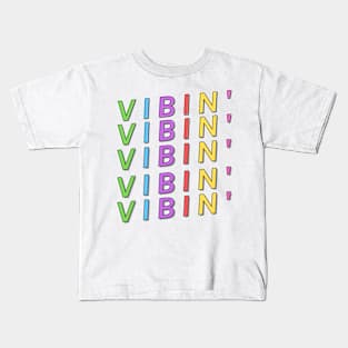 Vibin' - Rainbow Typography Design Kids T-Shirt